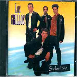 Los Grillos  - Sudor Frío