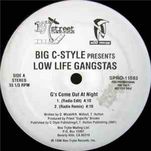 Low Life Gangstas - G's Come Out At Night