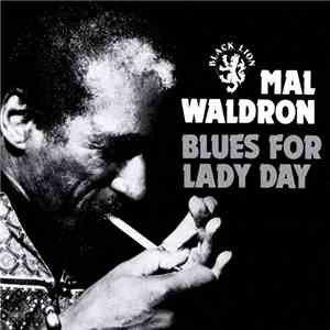 Mal Waldron - Blues For Lady Day