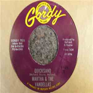 Martha & The Vandellas - Quicksand / Darling, I Hum Our Song
