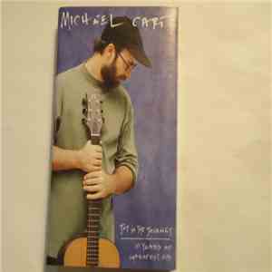 Michael Card - Joy In The Journey: 10 Years Of Greatest Hits