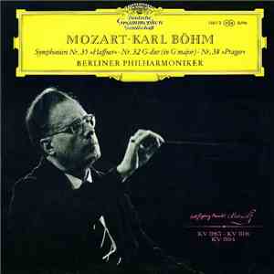 Mozart · Karl Böhm · Berliner Philharmoniker - Symphonien Nr. 35 »Haffner« ...