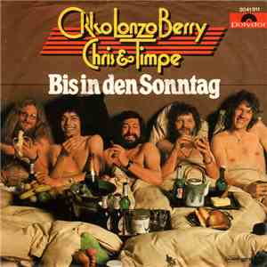 Okko, Lonzo, Berry, Chris & Timpe - Bis In Den Sonntag