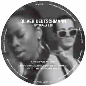 Oliver Deutschmann - Waterfalls EP