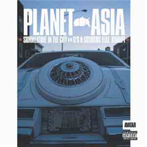 Planet Asia - Summertime In The City / G's & Soldiers