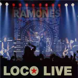Ramones - Loco Live