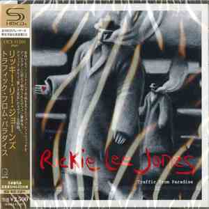 Rickie Lee Jones - Traffic From Paradise