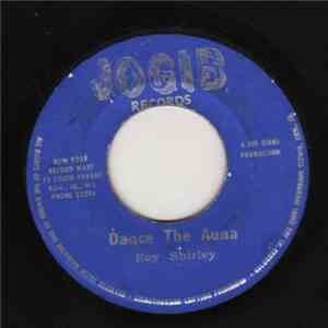 Roy Shirley - Dance The Auna