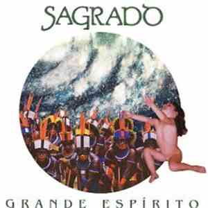 Sagrado Coração Da Terra - Grande Espírito
