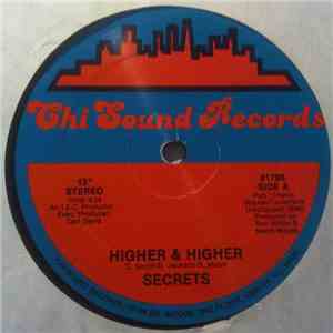 Secrets - Higher & Higher / Make Love The Reason
