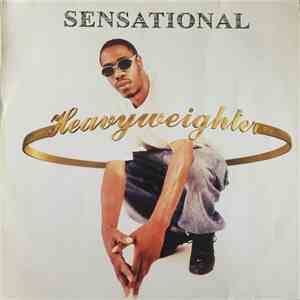 Sensational - Heavyweighter