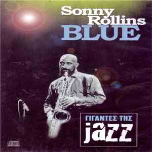 Sonny Rollins - Blue