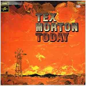 Tex Morton  - Today