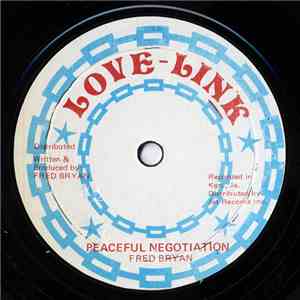 The Councillors / Fred Bryan - Talk About Love / Peaceful Negotiation