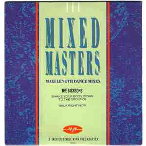 The Jacksons - Shake Your Body (Down To The Ground) / Walk Right Now