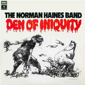 The Norman Haines Band - Den Of Iniquity