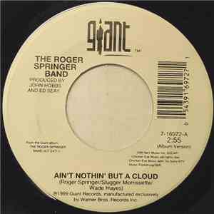 The Roger Springer Band - Ain't Nothin' But A Cloud