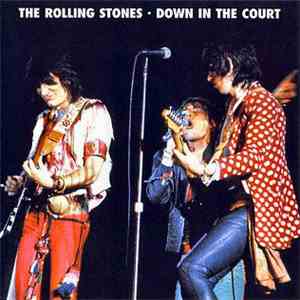 The Rolling Stones - Down In The Court