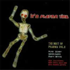 Various - Best Of Pharma, Vol. 3: It's Pharma Time