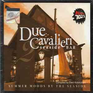 Various - Due Cavalieri Seaside Bar 2