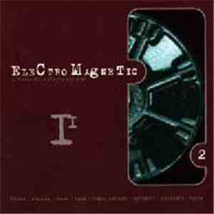 Various - Electromagnetic 2 - A Memento Materia Sampler