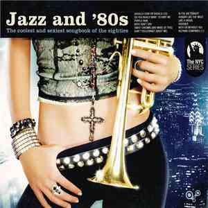 Various - Jazz And '80s