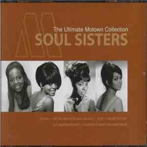 Various - The Ultimate Motown Collection: Soul Sisters