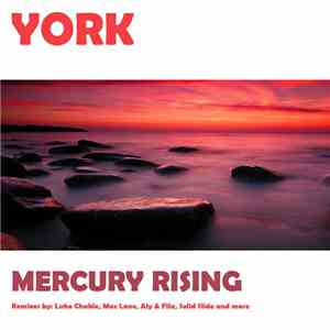 York - Mercury Rising