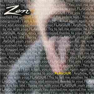 Zen  - Flavour
