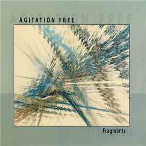 Agitation Free - Fragments
