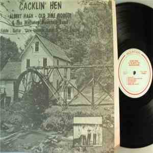 Albert Hash & The Whitetop Mountain Band - Cacklin' Hen