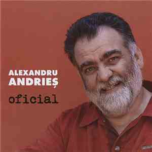 Alexandru Andrieș - Oficial