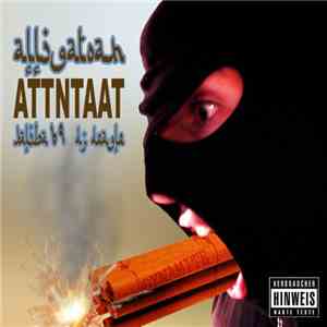 Alligatoah - Attntaat