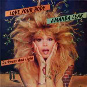 Amanda Lear - Love Your Body