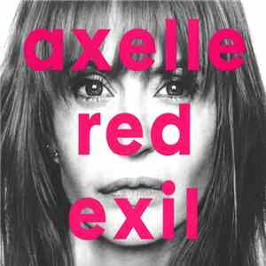 Axelle Red - Exil