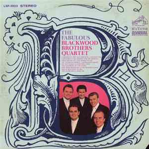 Blackwood Brothers Quartet - The Fabulous Blackwood Brothers Quartet