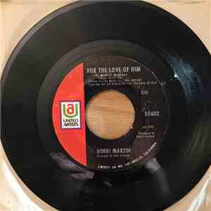 Bobbi Martin - For The Love Of Him