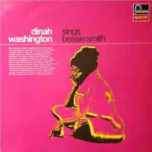 Dinah Washington, Eddie Chamblee And His Orchestra - Dinah Sings Bessie Smi ...