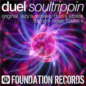 Duel - Soultrippin
