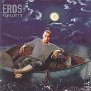 Eros Ramazzotti - Stilelibero