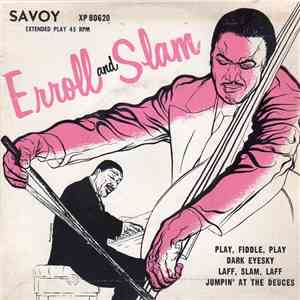 Erroll And Slam - Erroll And Slam
