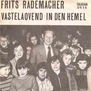 Frits Rademacher - Vastelaovend In Den Hemel