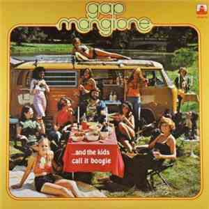 Gap Mangione - ...And The Kids Call It Boogie