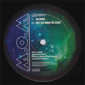 Gemmy - Jah Know / They Live Under The Stairs