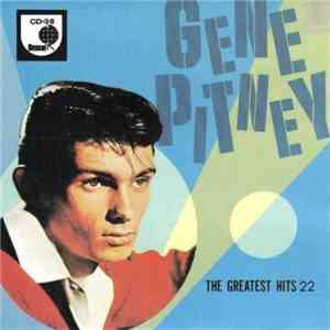 Gene Pitney - The 22 Greatest Hits