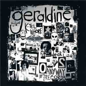 Geraldine  - K-Tel Whore