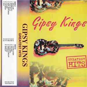 Gipsy Kings - Greatest Hits