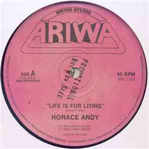 Horace Andy - Life Is For Living / The System Is A Fraud