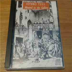 Jethro Tull - Minstrel In The Gallery