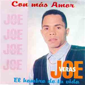 Joe Veras - Con Más Amor 